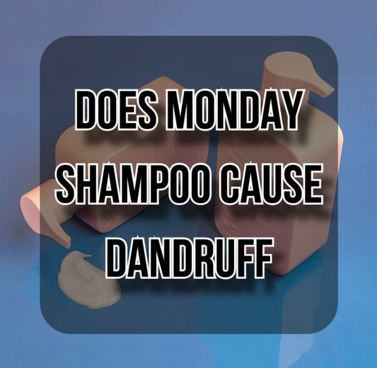 does-monday-shampoo-cause-dandruff